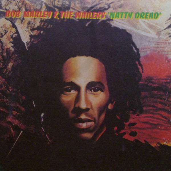Bob Marley & The Wailers: Natty Dread (1974)